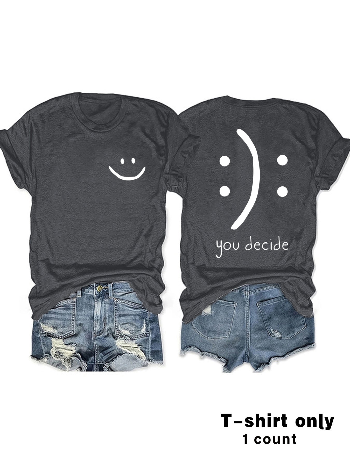 T-shirts with joy and You Decide