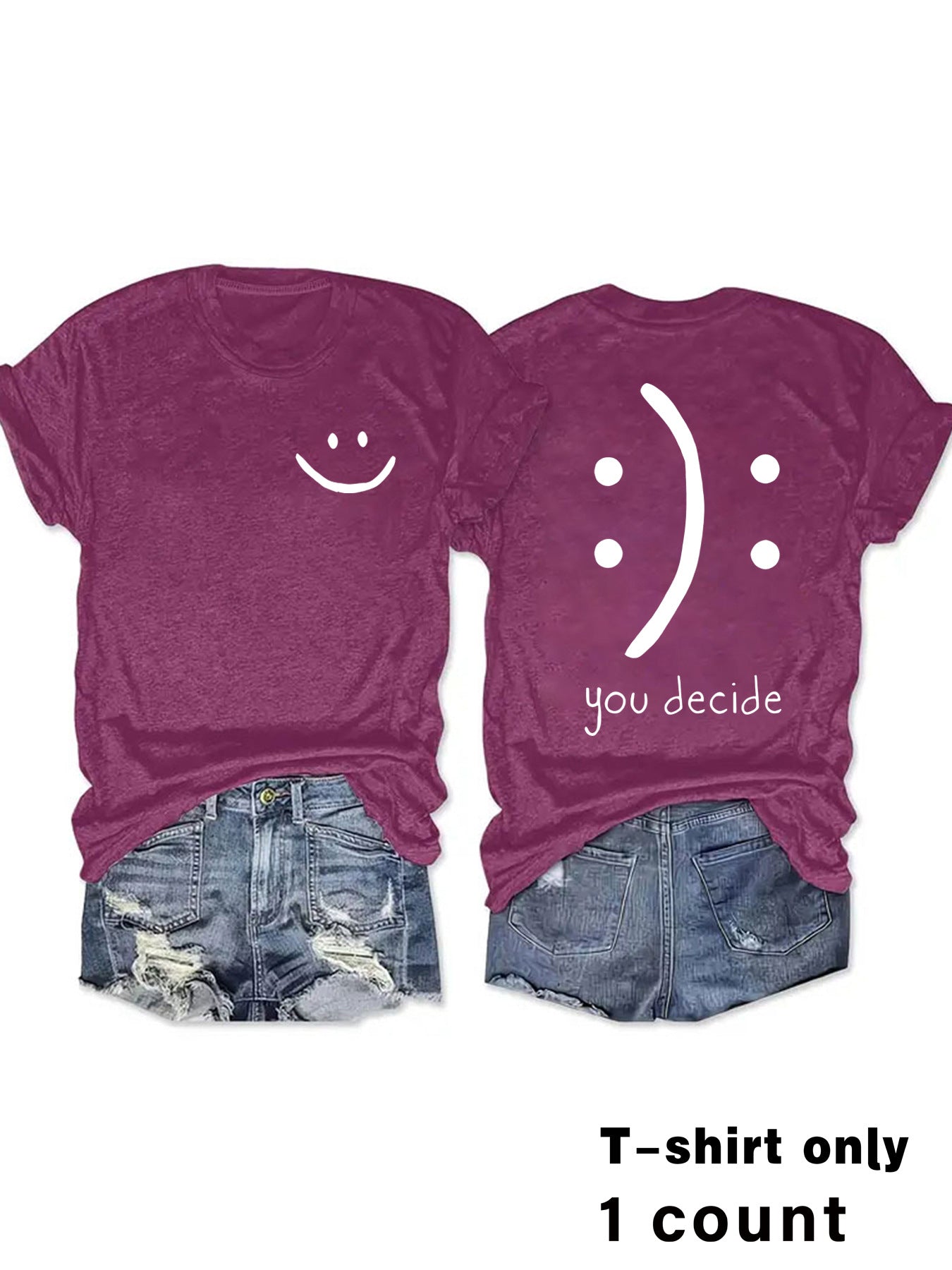 T-shirts with joy and You Decide