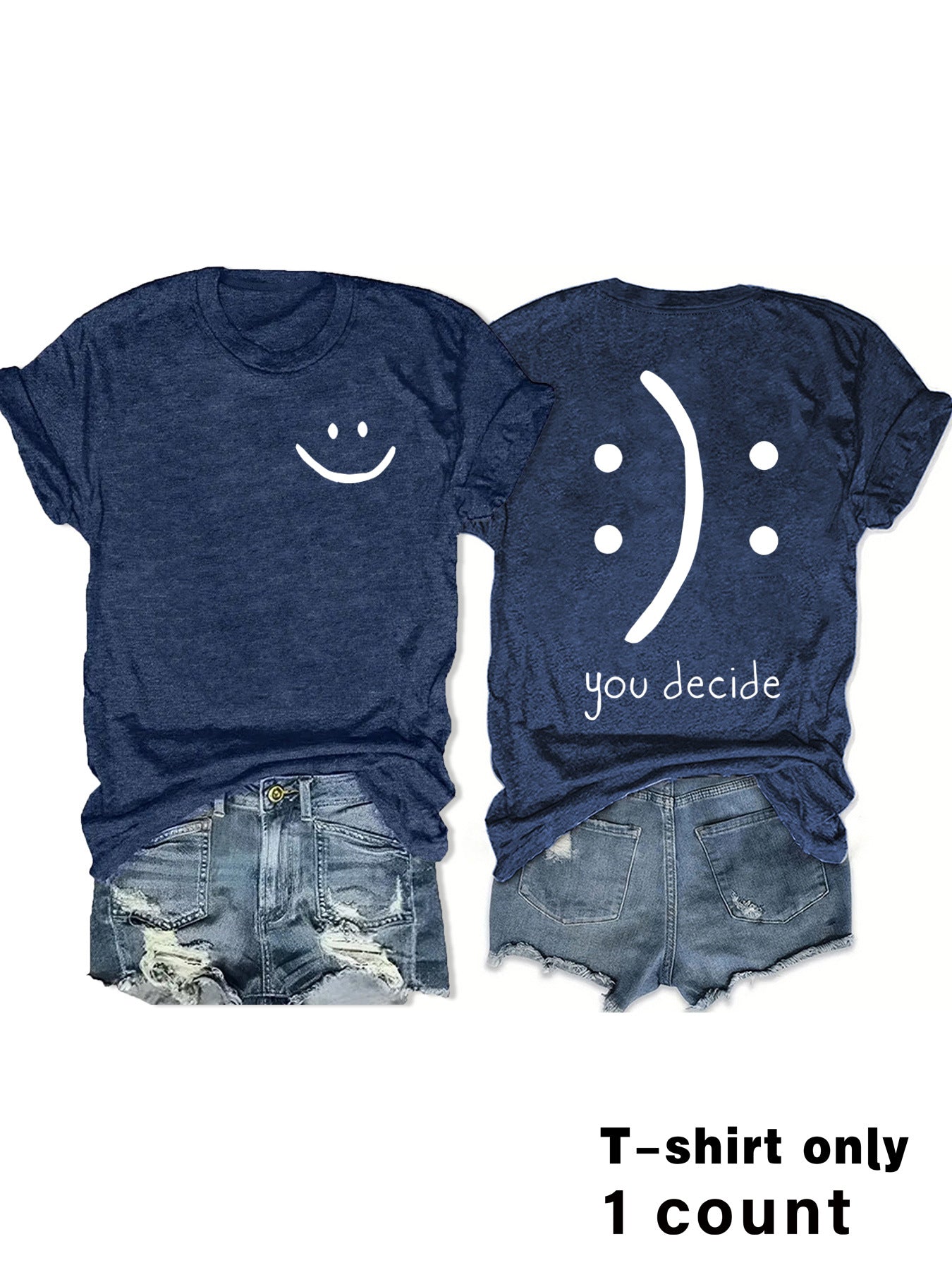 T-shirts with joy and You Decide