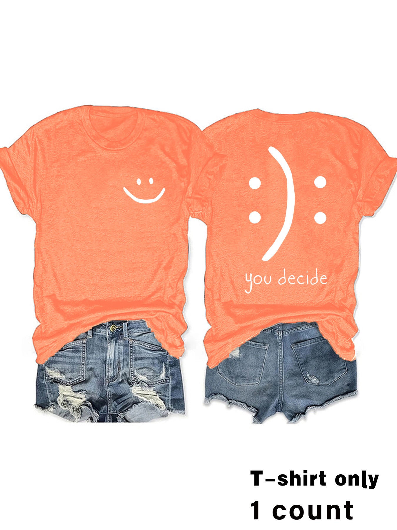T-shirts with joy and You Decide
