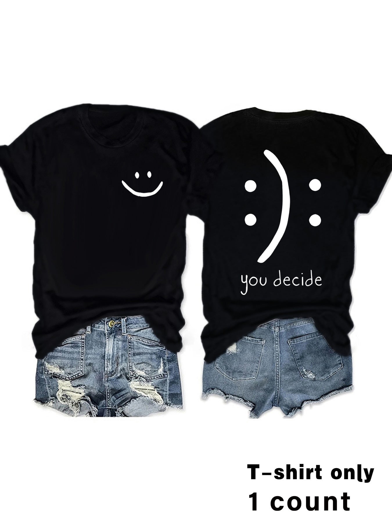 T-shirts with joy and You Decide