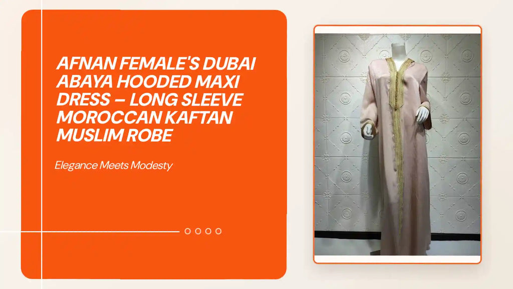 Afnan Female's Dubai Abaya Hooded Maxi Dress &ndash; Long Sleeve Moroccan Kaftan Muslim Robe by@Outfy