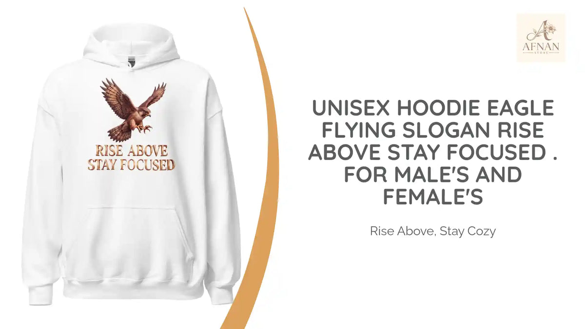 Unisex Hoodie Eagle flying slogan Rise Above stay Focused . For Male's and Female's by@Outfy
