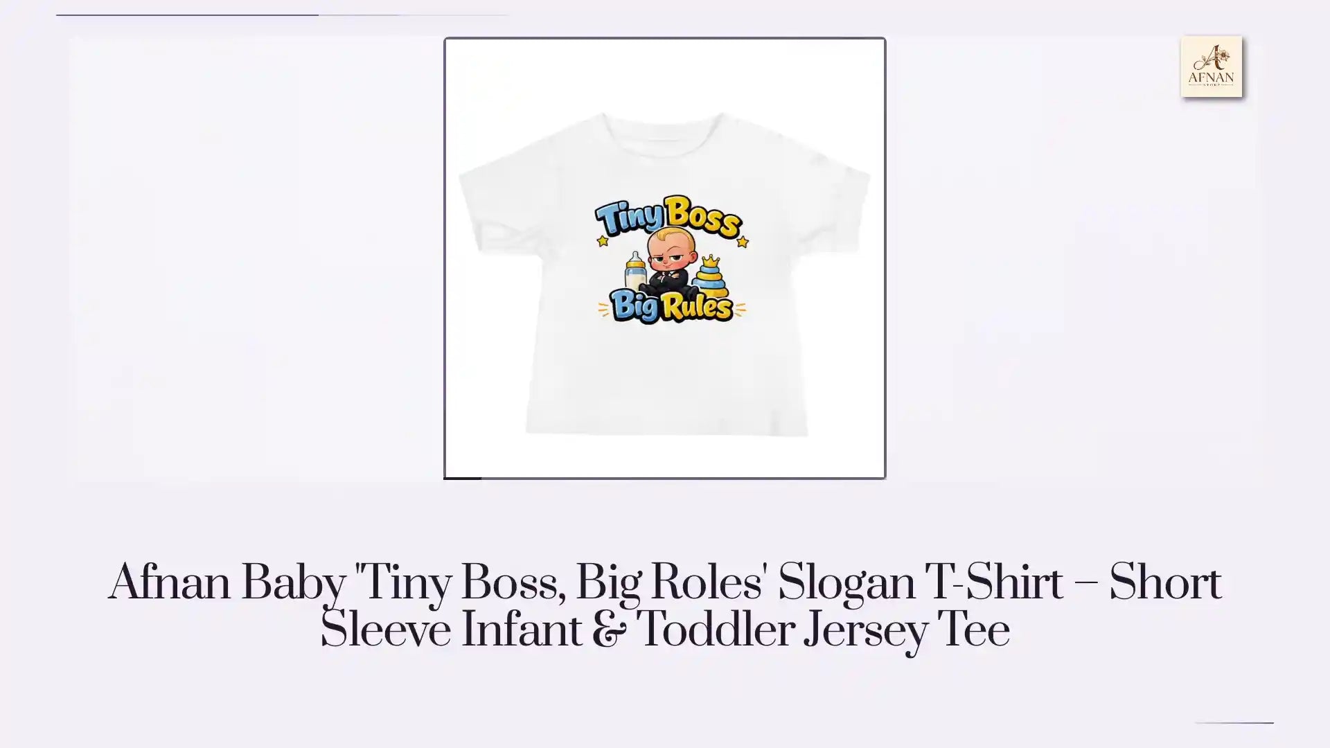Afnan Baby 'Tiny Boss, Big Roles' Slogan T-Shirt &ndash; Short Sleeve Infant & Toddler Jersey Tee by@Outfy