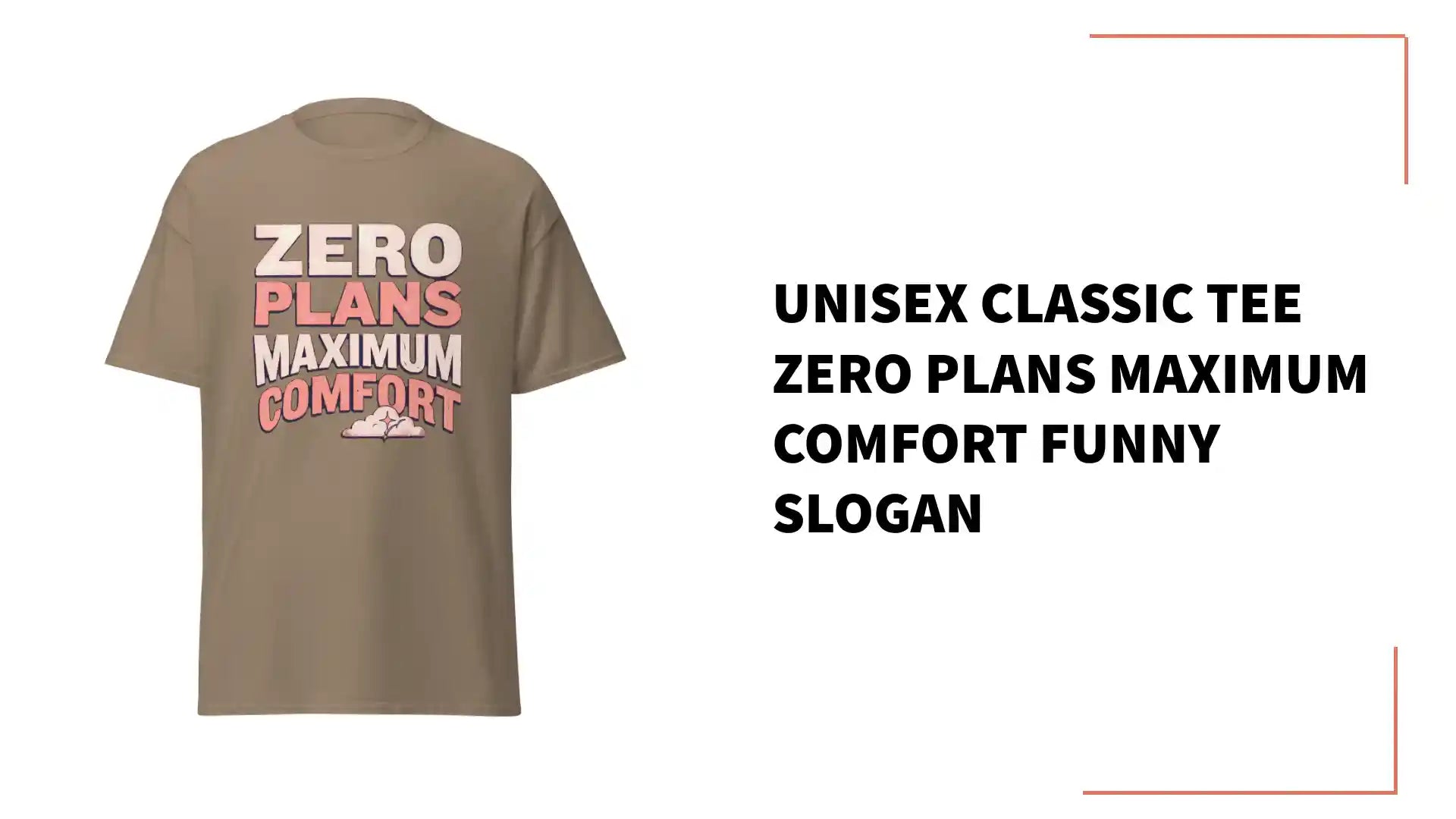 Unisex classic tee Zero Plans Maximum comfort funny slogan by@Outfy