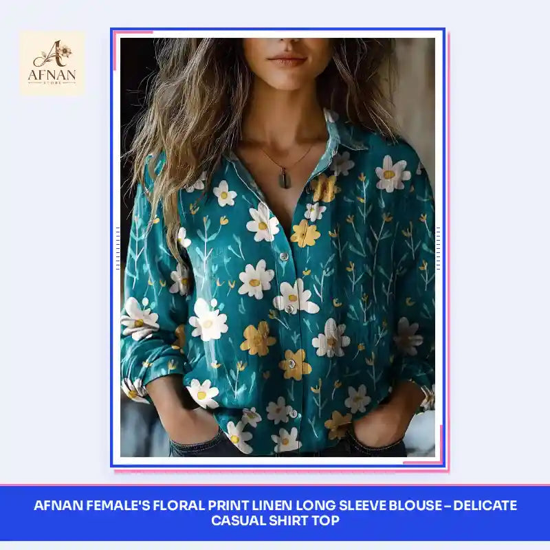 Afnan Female's Floral Print Linen Long Sleeve Blouse &ndash; Delicate Casual Shirt Top by@Outfy