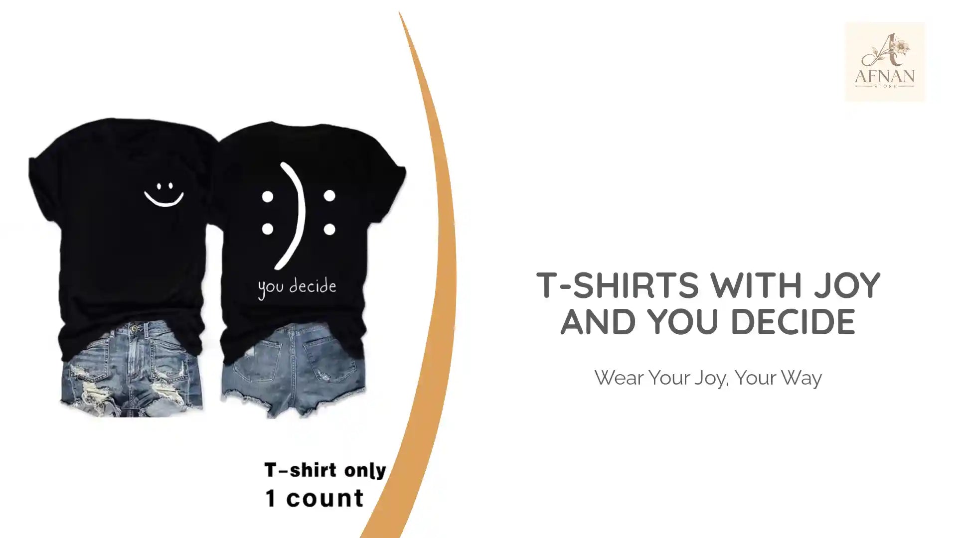 T-shirts with joy and You Decide by@Outfy
