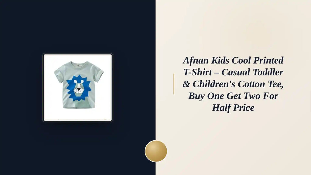 Afnan Kids Cool Printed T-Shirt &ndash; Casual Toddler &amp; Children's Cotton Tee, Buy one get two for half price by@Outfy