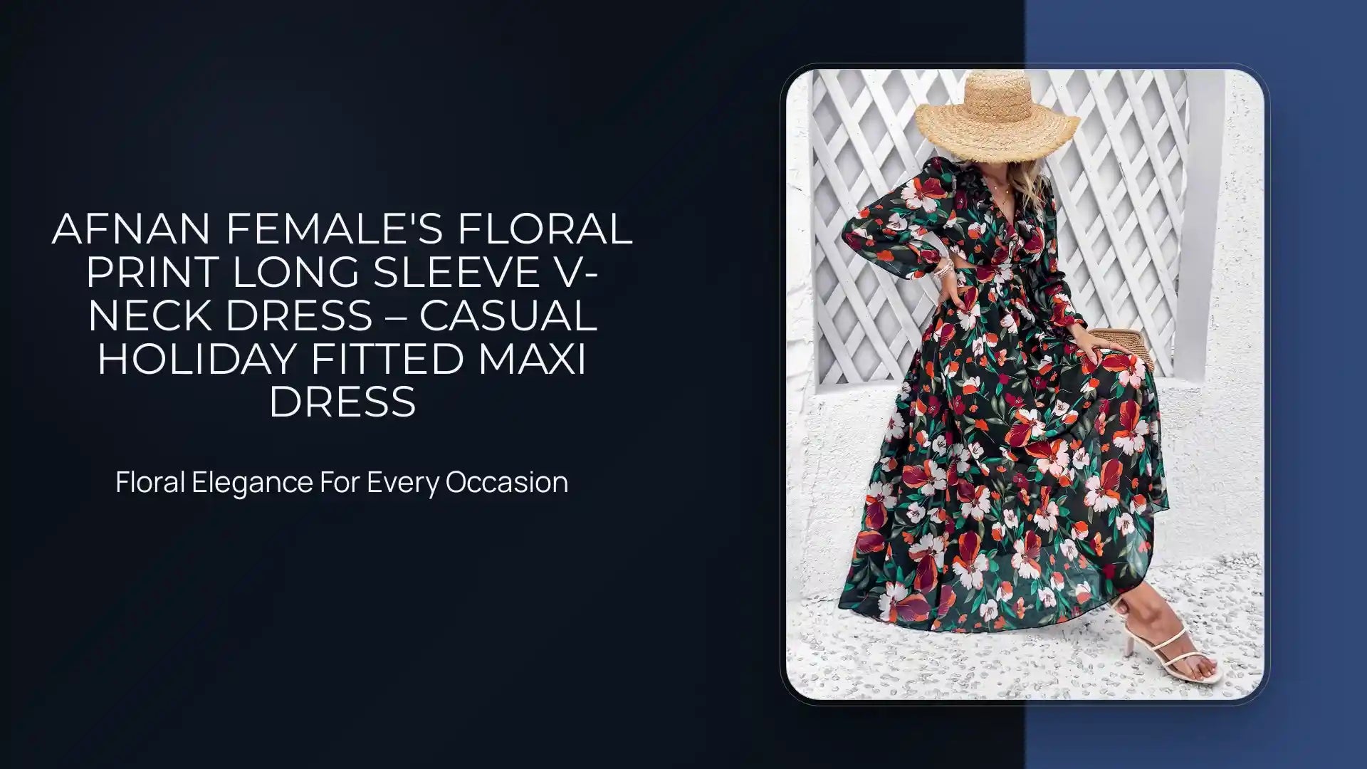 Afnan Female's Floral Print Long Sleeve V-Neck Dress &ndash; Casual Holiday Fitted Maxi Dress by@Outfy