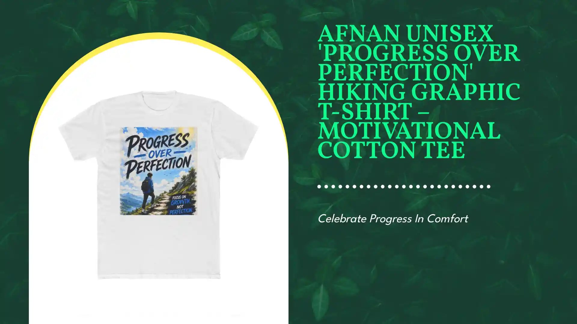 Afnan Unisex 'Progress Over Perfection' Hiking Graphic T-Shirt &ndash; Motivational Cotton Tee by@Outfy