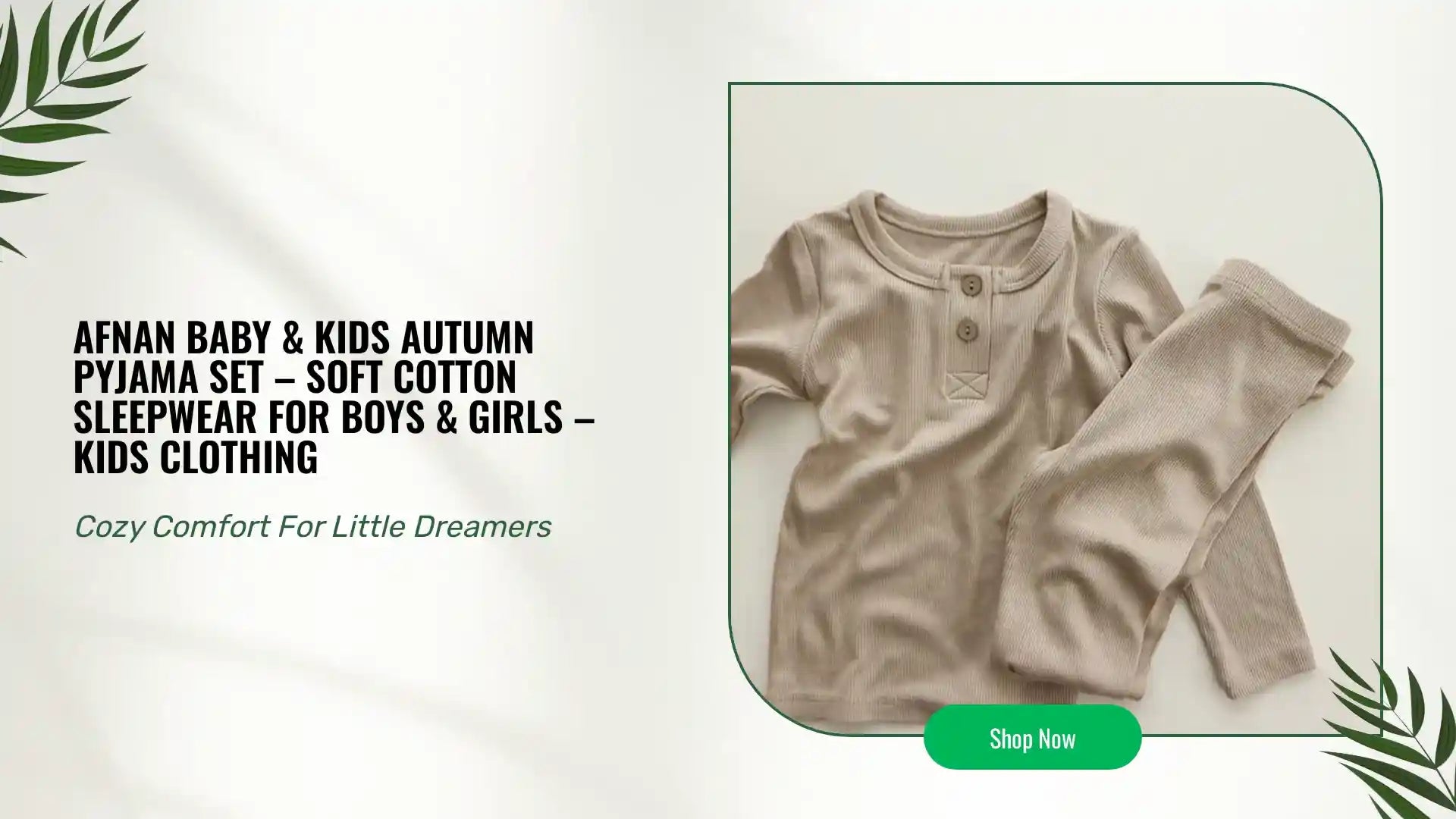 Afnan Baby & Kids Autumn Pyjama Set &ndash; Soft Cotton Sleepwear for Boys & Girls &ndash; Kids Clothing by@Outfy