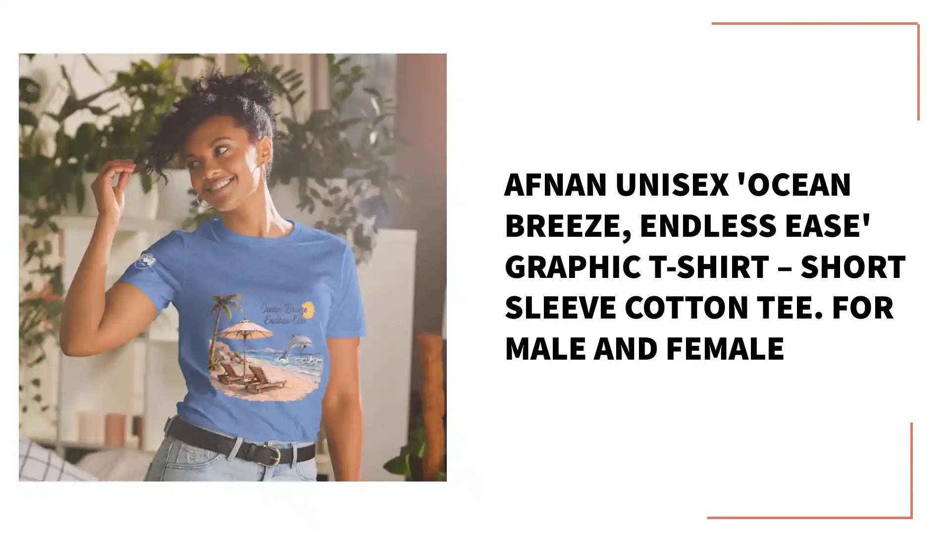 Afnan Unisex 'Ocean Breeze, Endless Ease' Graphic T-Shirt &ndash; Short Sleeve Cotton Tee. For Male and Female by@Outfy