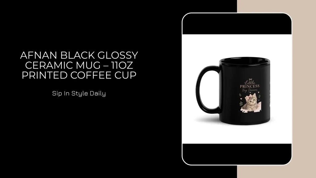 Afnan Black Glossy Ceramic Mug &ndash; 11oz Printed Coffee Cup by@Outfy