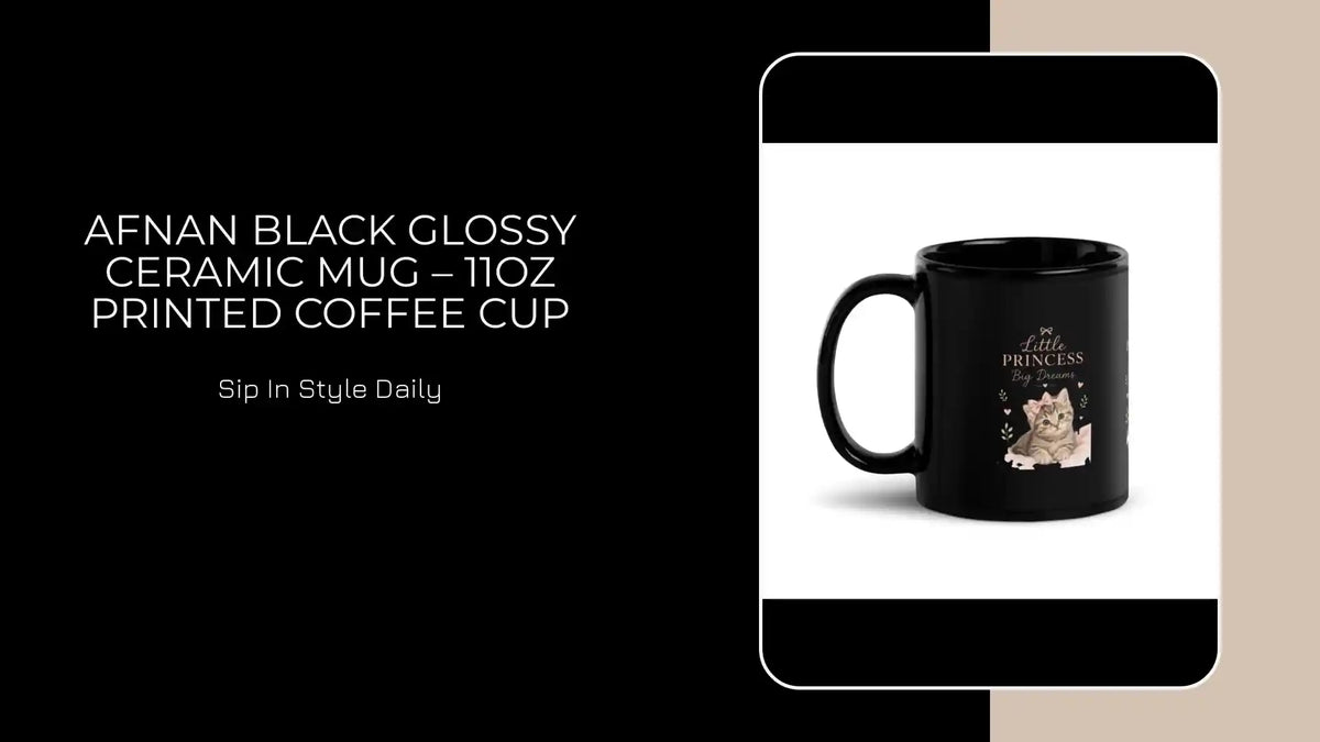 Afnan Black Glossy Ceramic Mug &ndash; 11oz Printed Coffee Cup by@Outfy