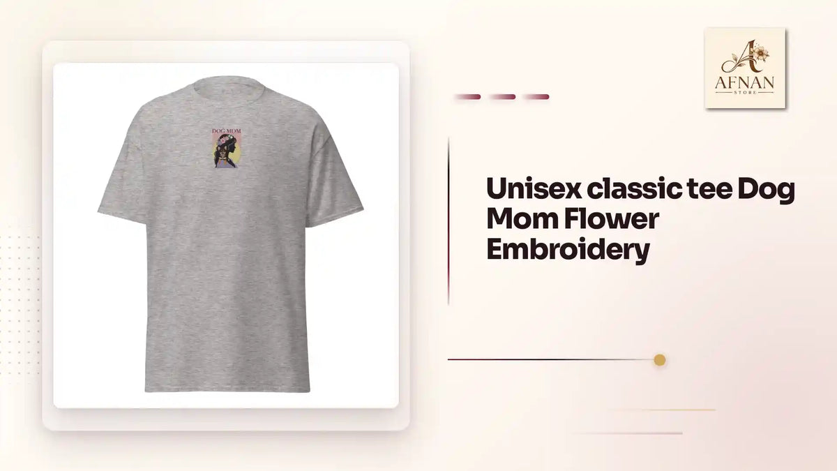 Unisex classic tee Dog Mom Flower Embroidery by@Outfy