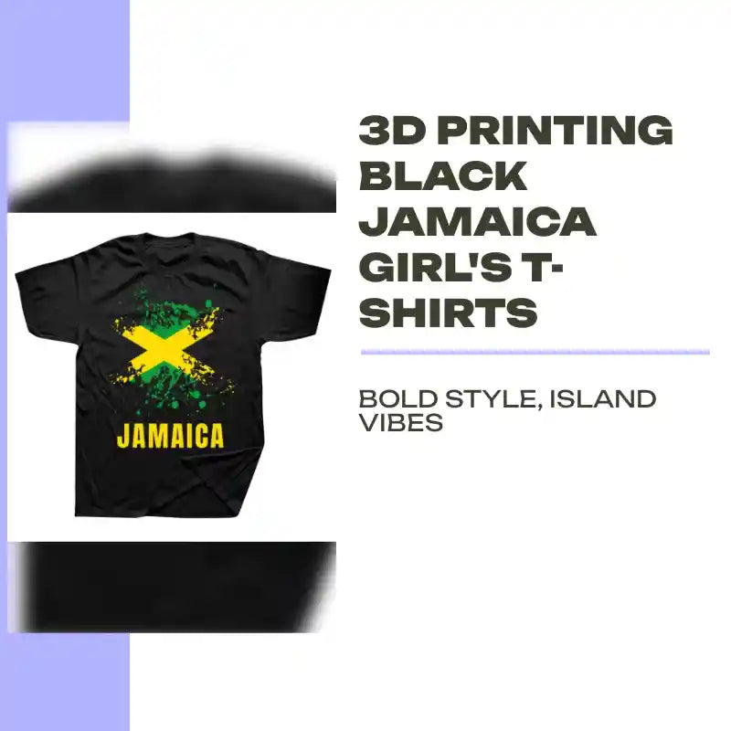 3D Printing Black Jamaica Girl's T-shirts by@Outfy